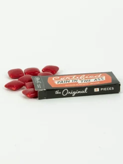Certified Pain In The Ass Gum