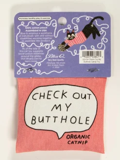 Check Out My Butthole Catnip Toy