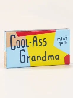 Cool-Ass Grandma Gum