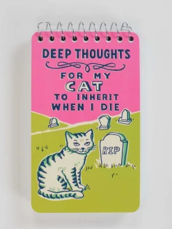Deep Thoughts For My Cat To Inherit When I Die 3x5 Spiral Notebook