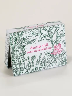 Dumb Shit Men Have Told Me Pocket Box