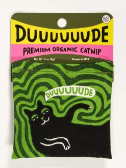 Duuuuuude Catnip Toy