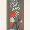Here Comes Cool Dad Gum