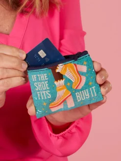 If The Shoe Fits, Buy It Coin Purse