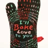 I'll Bake Love To You Oven Mitt