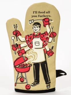 I'll Feed All You Fuckers Oven Mitt