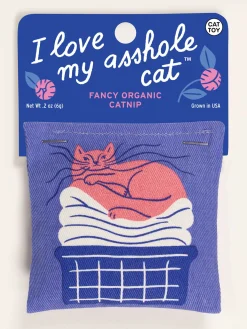 I Love My Asshole Cat Catnip Toy