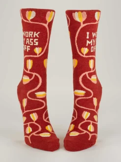 I Work My Ass Off W-Crew Socks