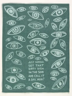Just Gonna Set That Dirty Dish In The Sink And Call It A Day, Huh? Dish Towel