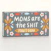 Moms Are The Shit Gum
