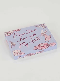Please Don't Fuck With My Shit Pocket Box