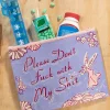 Please Don't Fuck With My Shit Zipper Pouch