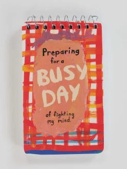 Preparing For A Busy Day Of Fighting My Mind 3x5 Spiral Notebook