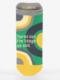 Turns Out I'm Tough As Shit Sneaker Socks